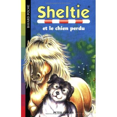 Peter Clover Sheltie. Vol. 12. Sheltie Et Le Chien Perdu - Publicité Peter Clover Sheltie. Vol. 12. Sheltie Et Le Chien Perdu - Publicité