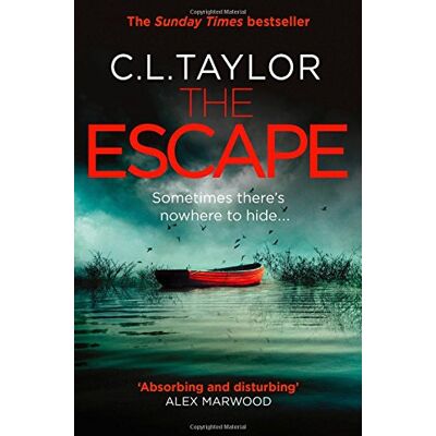 C.L. Taylor The Escape - Publicité C.L. Taylor The Escape - Publicité