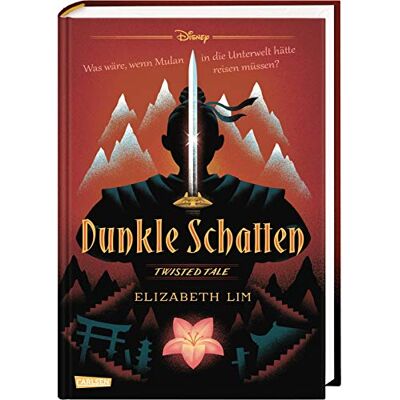 Walt Disney Disney – Twisted Tales: Dunkle Schatten: Was Wäre, Wenn Mulan In Die Unterwelt Hätte Reisen Müssen? - Publicité Walt Disney Disney – Twisted Tales: Dunkle Schatten: Was Wäre, Wenn Mulan In Die Unterwelt Hätte Reisen Müssen? - Publicité