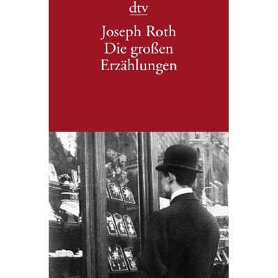 Joseph Roth Die Großen Erzählungen - Publicité Joseph Roth Die Großen Erzählungen - Publicité