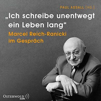 »ich Schreibe Unentwegt Ein Leben Lang«: Marcel Reich-Ranicki Im Gespräch: 4 Cds - Publicité »ich Schreibe Unentwegt Ein Leben Lang«: Marcel Reich-Ranicki Im Gespräch: 4 Cds - Publicité