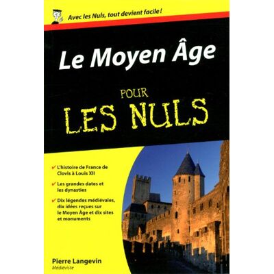 Pierre Langevin Le Moyen Age Pour Les Nuls - Publicité Pierre Langevin Le Moyen Age Pour Les Nuls - Publicité