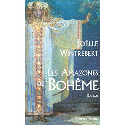 Joëlle Wintrebert Les Amazones De Bohême - Publicité Joëlle Wintrebert Les Amazones De Bohême - Publicité