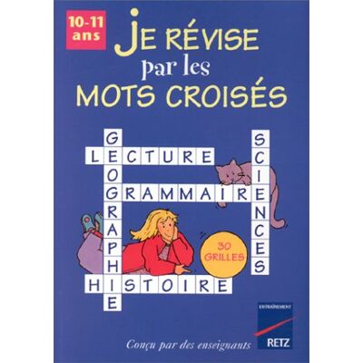 Collectif Je Révise Par Les Mots Croisés 10-11 Ans - Publicité Collectif Je Révise Par Les Mots Croisés 10-11 Ans - Publicité