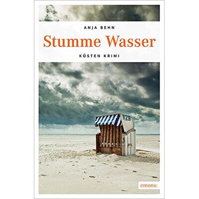 Anja Behn Stumme Wasser (Küsten Krimi) - Publicité Anja Behn Stumme Wasser (Küsten Krimi) - Publicité