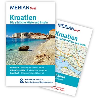 Harald Klocker Kroatien Die Südliche Küste Und Inseln: Mit Kartenatlas Im Buch Und Extra-Karte Zum Herausnehmen (Merian Live) - Publicité Harald Klocker Kroatien Die Südliche Küste Und Inseln: Mit Kartenatlas Im Buch Und Extra-Karte Zum Herausnehmen (Merian Live) - Publicité