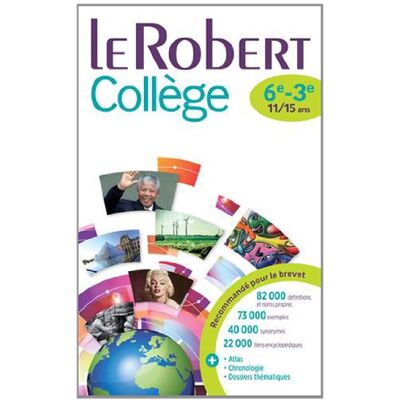 Le Robert Collège : 6e-3e, 11-15 Ans - Publicité Le Robert Collège : 6e-3e, 11-15 Ans - Publicité