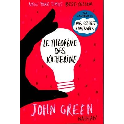 John Green Le Théorème Des Katherine - Publicité John Green Le Théorème Des Katherine - Publicité