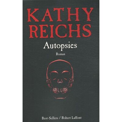 Kathy Reichs Autopsies - Publicité Kathy Reichs Autopsies - Publicité