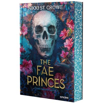 Nikki St. Crowe Cruels Garçons Perdus. Vol. 4. The Fae Princes - Publicité Nikki St. Crowe Cruels Garçons Perdus. Vol. 4. The Fae Princes - Publicité