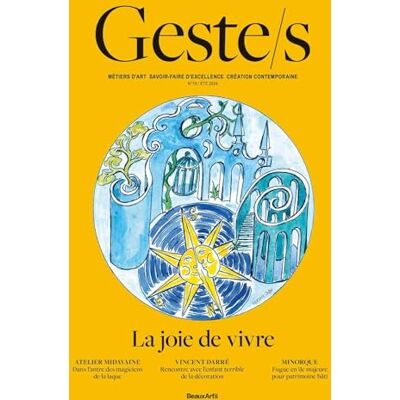 Collectif Geste.S, N° 10. La Joie De Vivre - Publicité Collectif Geste.S, N° 10. La Joie De Vivre - Publicité