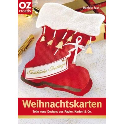 Daniela Faut Weihnachtskarten. Tolle Neue Designs Aus Papier, Karton & Co. Publicité Daniela Faut Weihnachtskarten. Tolle Neue Designs Aus Papier, Karton & Co. Publicité