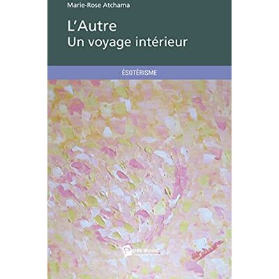 Marie-Rose Atchama L'Autre - Un Voyage Intérieur - Publicité Marie-Rose Atchama L'Autre - Un Voyage Intérieur - Publicité