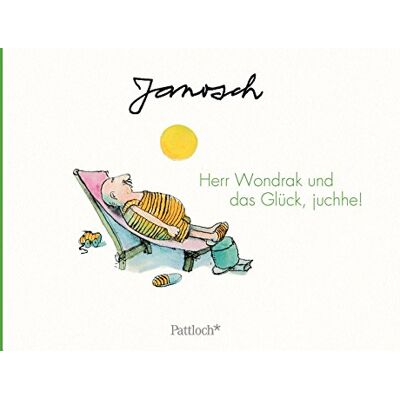 Janosch Herr Wondrak Und Das Glück, Juchhe! - Publicité Janosch Herr Wondrak Und Das Glück, Juchhe! - Publicité