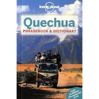 Lonely Planet Quechua Phrasebook & Dictionary : The Language Of The Andes - Publicité Lonely Planet Quechua Phrasebook & Dictionary : The Language Of The Andes - Publicité