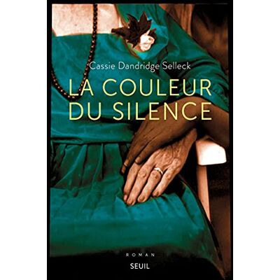 Selleck, Cassie Dandridge La Couleur Du Silence - Publicité Selleck, Cassie Dandridge La Couleur Du Silence - Publicité