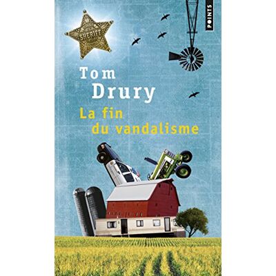 Tom Drury La Fin Du Vandalisme - Publicité Tom Drury La Fin Du Vandalisme - Publicité