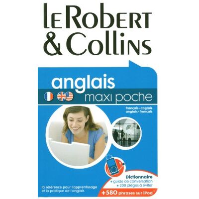 Le Robert & Collins Maxi Poche Anglais : Français-Anglais, Anglais-Français - Publicité Le Robert & Collins Maxi Poche Anglais : Français-Anglais, Anglais-Français - Publicité
