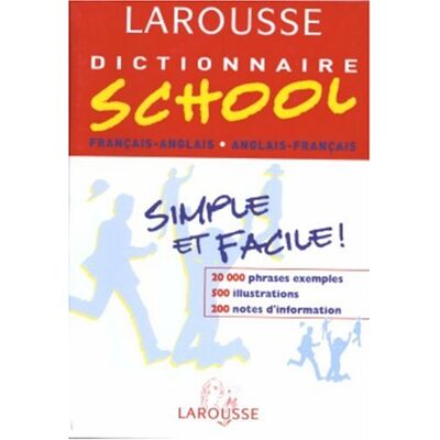 Larousse Dictionnaire School: Francais-Anglais/anglais-Francais - Publicité Larousse Dictionnaire School: Francais-Anglais/anglais-Francais - Publicité