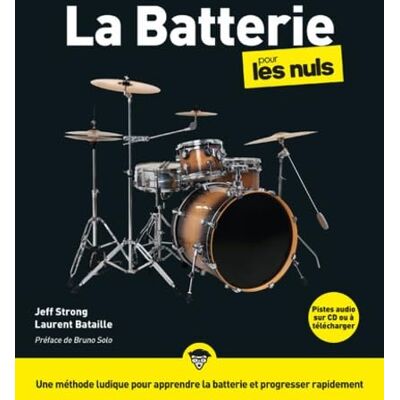 Jeff Strong La Batterie Pour Les Nuls - Publicité Jeff Strong La Batterie Pour Les Nuls - Publicité