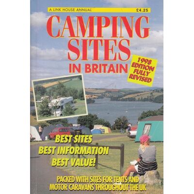 Camping Sites In Britain 1998 (A Link House Annual) - Publicité Camping Sites In Britain 1998 (A Link House Annual) - Publicité