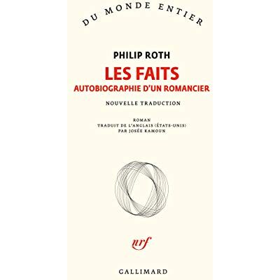 Les Faits : Autobiographie D'Un Romancier - Publicité Les Faits : Autobiographie D'Un Romancier - Publicité