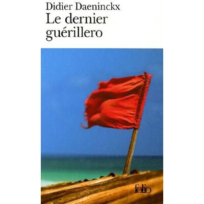 Didie Daeninckx Le Dernier Guérillero - Publicité Didie Daeninckx Le Dernier Guérillero - Publicité