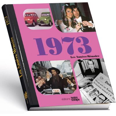 Collectif 1973 Livre Années Mémoire - Publicité Collectif 1973 Livre Années Mémoire - Publicité