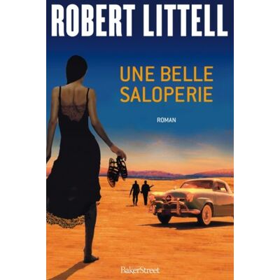 Robert Littell Une Belle Saloperie - Publicité Robert Littell Une Belle Saloperie - Publicité