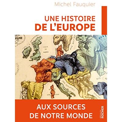 Une Histoire De L'Europe : Aux Sources De Notre Monde - Publicité Une Histoire De L'Europe : Aux Sources De Notre Monde - Publicité