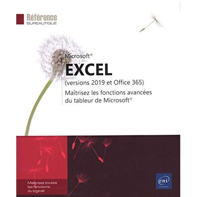 Collectif Microsoft Excel : Versions 2019 Et Office 365 : Maîtrisez Les Fonctions Avancées Du Tableur De Microsoft - Publicité Collectif Microsoft Excel : Versions 2019 Et Office 365 : Maîtrisez Les Fonctions Avancées Du Tableur De Microsoft - Publicité