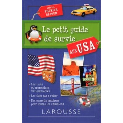 Larousse Le Petit Guide De Survie Aux Usa : Spécial Premier Séjour - Publicité Larousse Le Petit Guide De Survie Aux Usa : Spécial Premier Séjour - Publicité