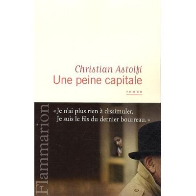 Christian Astolfi Une Peine Capitale - Publicité Christian Astolfi Une Peine Capitale - Publicité