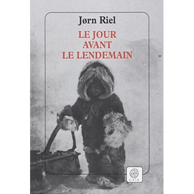 Jørn Riel Le Jour Avant Le Lendemain - Publicité Jørn Riel Le Jour Avant Le Lendemain - Publicité