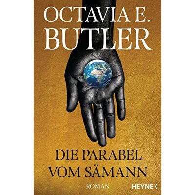 Butler, Octavia E. Die Parabel Vom Sämann: Das Meisterwerk In Neuer Übersetzung - Roman - Publicité Butler, Octavia E. Die Parabel Vom Sämann: Das Meisterwerk In Neuer Übersetzung - Roman - Publicité