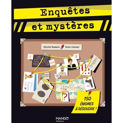 Nicole Masson Enquêtes Et Mystères : 150 Énigmes À Résoudre ! - Publicité Nicole Masson Enquêtes Et Mystères : 150 Énigmes À Résoudre ! - Publicité