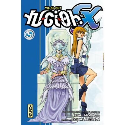 Kazuki Takahashi Yu-Gi-Oh ! Gx. Vol. 5 - Publicité Kazuki Takahashi Yu-Gi-Oh ! Gx. Vol. 5 - Publicité