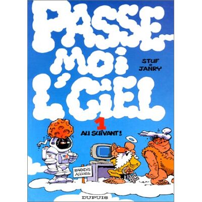 Passe-Moi L'Ciel. Vol. 1. Au Suivant ! - Publicité Passe-Moi L'Ciel. Vol. 1. Au Suivant ! - Publicité