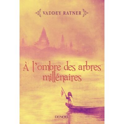 Vaddey Ratner A L'Ombre Des Arbres Millénaires - Publicité Vaddey Ratner A L'Ombre Des Arbres Millénaires - Publicité