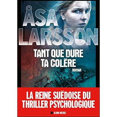 Åsa Larsson Tant Que Dure Ta Colère - Publicité Åsa Larsson Tant Que Dure Ta Colère - Publicité
