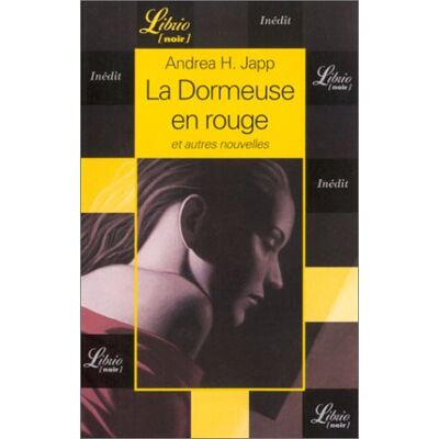 Andrea-H Japp La Dormeuse En Rouge : Et Autres Nouvelles - Publicité Andrea-H Japp La Dormeuse En Rouge : Et Autres Nouvelles - Publicité