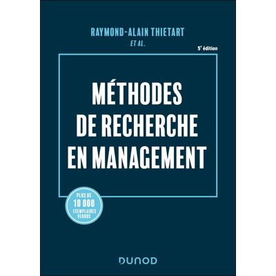 Raymond-Alain Thiétart Méthodes De Recherche En Management - Publicité Raymond-Alain Thiétart Méthodes De Recherche En Management - Publicité
