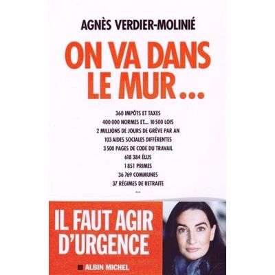 Agnès Verdier-Molinié On Va Dans Le Mur... Publicité Agnès Verdier-Molinié On Va Dans Le Mur... Publicité