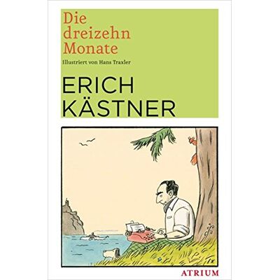 Erich Kästner Die Dreizehn Monate - Publicité Erich Kästner Die Dreizehn Monate - Publicité