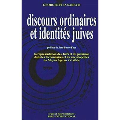 Georges-Elia Sarfati Discours Ordinaire Et Identités Juives - Publicité Georges-Elia Sarfati Discours Ordinaire Et Identités Juives - Publicité