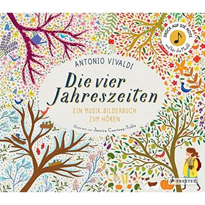 Jessica Courtney-Tickle Antonio Vivaldi. Die Vier Jahreszeiten: Ein Musik-Bilderbuch Zum Hören - Publicité Jessica Courtney-Tickle Antonio Vivaldi. Die Vier Jahreszeiten: Ein Musik-Bilderbuch Zum Hören - Publicité