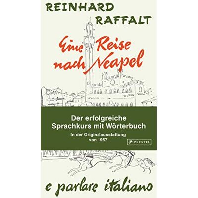 Reinhard Raffalt Eine Reise Nach Neapel - Der Erfolgreiche Sprachkurs Mit Wörterbuch Italienisch/deutsch: Mit Der Original-Rundfunkserie Zum Downloaden - Publicité Reinhard Raffalt Eine Reise Nach Neapel - Der Erfolgreiche Sprachkurs Mit Wörterbuch Italienisch/deutsch: Mit Der Original-Rundfunkserie Zum Downloaden - Publicité