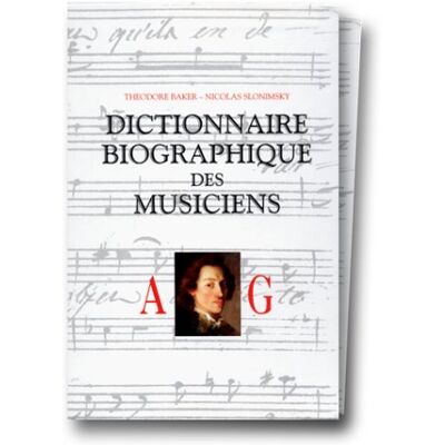 Theodore Baker Dictionnaire Biographique Des Musiciens - Publicité Theodore Baker Dictionnaire Biographique Des Musiciens - Publicité