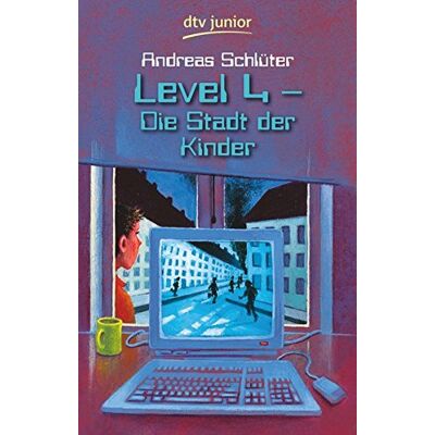 Andreas Schlüter Level 4 - Die Stadt Der Kinder - Publicité Andreas Schlüter Level 4 - Die Stadt Der Kinder - Publicité