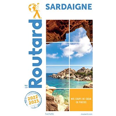 Le Routard Sardaigne : 2022-2023 - Publicité Le Routard Sardaigne : 2022-2023 - Publicité